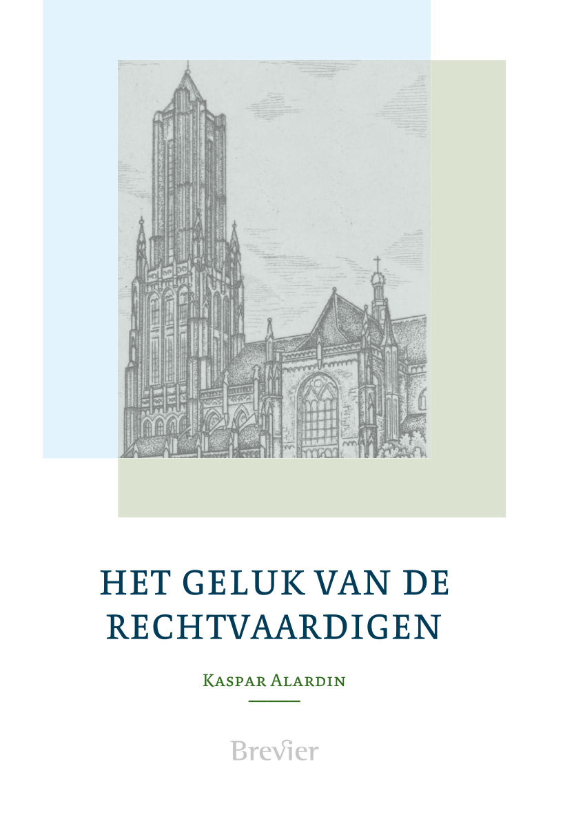 Het geluk van de rechtvaardigen